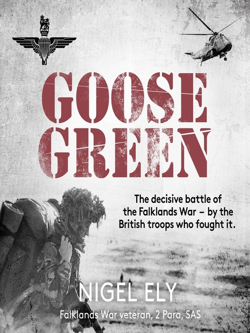Title details for Goose Green by Nigel Ely - Wait list
